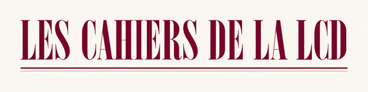 Les Cahiers de la LCD